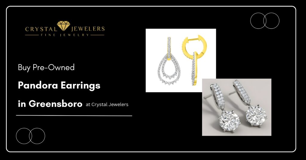 Where to Buy Authentic Pandora Earrings in Greensboro