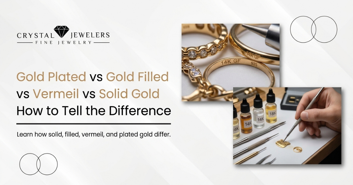 Solid Gold vs Gold Plated vs Gold Filled vs Vermeil How to Tell the Difference